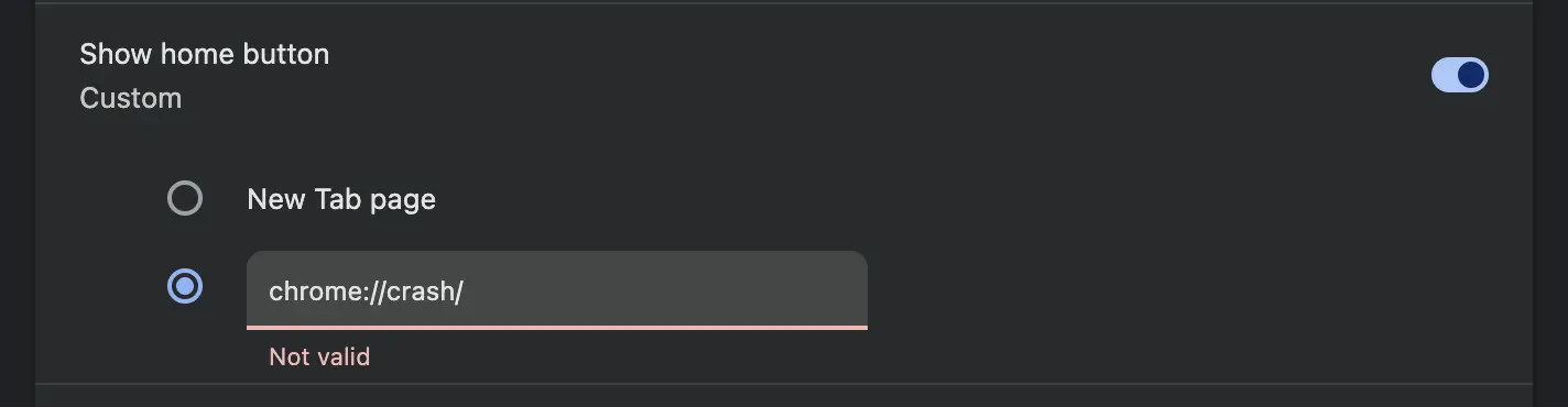 Chrome home page button URL settings showing a chrome:// crash URL as not valid
